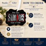 The image is a promotional graphic for Studio & Gifts' personalized ornaments. It features a black ornament with the text "SENIOR CLASS OF 2026" and a list of steps to order a personalized ornament. The image also highlights the high quality, lightweight, durable, and fade resistant nature of the ornaments, as well as their handmade and unique nature.