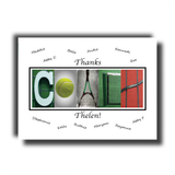 A personalized tennis-themed art piece with the word "COACH" spelled out using various tennis-related images, such as a tennis ball, racket, net, and tennis court. The text "Thanks" is written above the image, and there are names of people below the art piece.