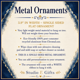 Single-sided flat recycled aluminum ornament details with white ribbon