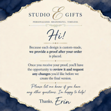 The image is a promotional message for a personalized gift service from Studio E Gifts. It features a formal greeting and a request for feedback on the design. The message emphasizes that each design is custom-made and provides a proof after the order is placed, allowing the recipient to review and request any changes before the final version is created. The message also expresses gratitude for any assistance provided.