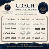 The image is a collection of font styles for a coach gift, including the names Coach Steve and Coach Steve Steve.